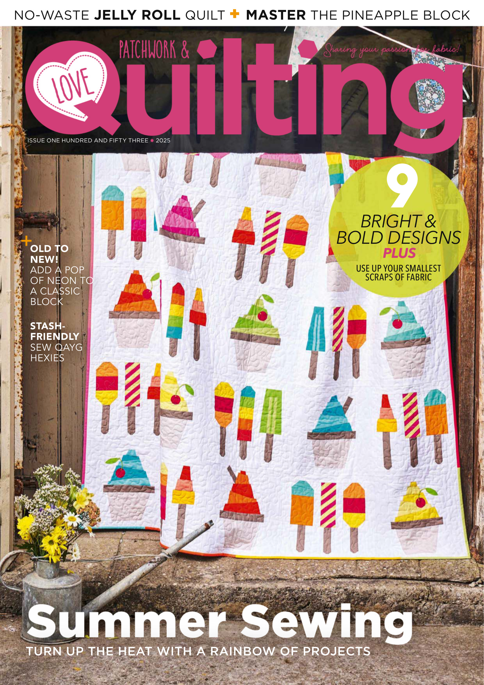 Love Patchwork & Quilting Issue 153 2025